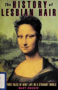 cover of the book The History of Lesbian Hair