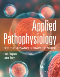 cover of the book Applied Pathophysiology for the Advanced Practice Nurse