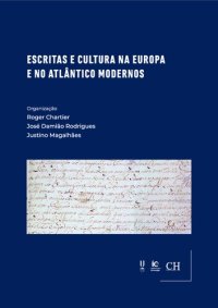 cover of the book Escritas e Cultura na Europa e no Atlântico Modernos