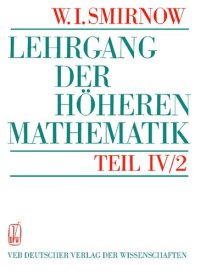 cover of the book Lehrgang der Höheren Mathematik - Teil IV/2