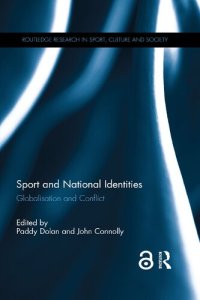 cover of the book Sport and National Identities: Globalisation and Conflict