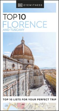 cover of the book DK Eyewitness Top 10 Florence and Tuscany