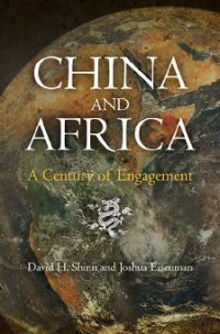 cover of the book China and Africa: A Century of Engagement