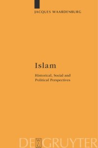 cover of the book Islam: Historical, Social and Political Perspectives