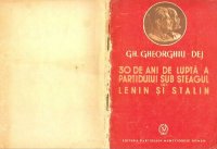 cover of the book 30 de ani de luptă a partidului sub steagul lui Lenin și Stalin