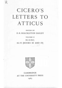 cover of the book Cicero’s Letters to Atticus. Vol. II. 58-54 B.C. 46-93 (Books III and IV)