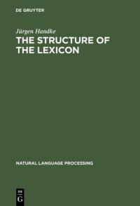 cover of the book The Structure of the Lexicon: Human versus Machine