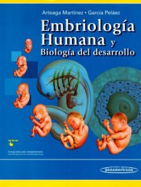 cover of the book Embriología humana y Biología del desarrollo