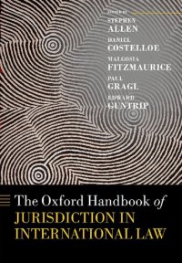 cover of the book The Oxford Handbook of Jurisdiction in International Law