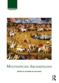 cover of the book Multispecies Archaeology