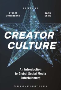 cover of the book Creator Culture: An Introduction to Global Social Media Entertainment