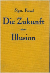 cover of the book Die Zukunft einer Illusion