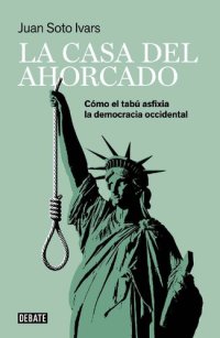 cover of the book La casa del ahorcado (Spanish Edition)