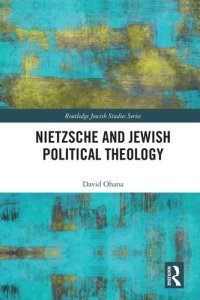 cover of the book Nietzsche and Jewish Political Theology