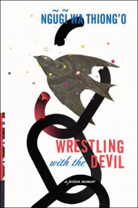 cover of the book Wrestling with the Devil