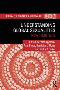 cover of the book Understanding Global Sexualities: New Frontiers