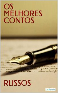 cover of the book Os Melhores Contos Russos (Col. Melhores Contos)