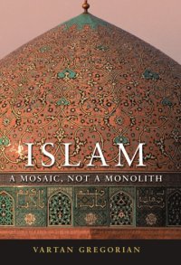 cover of the book Islam A Mosaic, Not a Monolith