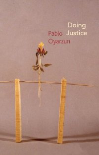 cover of the book Doing Justice: Three Essays on Walter Benjamin