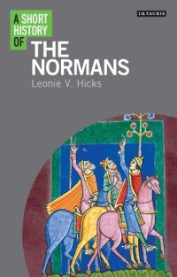 cover of the book A Short History of the Normans