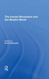 cover of the book The Iranian Revolution and the Muslim World