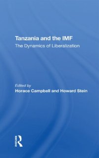 cover of the book Tanzania and the IMF: The Dynamics of Liberalization