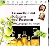 cover of the book Hobbythek Gesundheit mit Kräutern und Essenzen