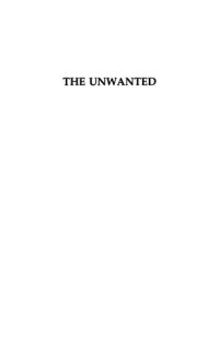 cover of the book The Unwanted: European Refugees in the Twentieth Century