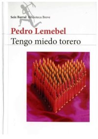 cover of the book Tengo miedo torero