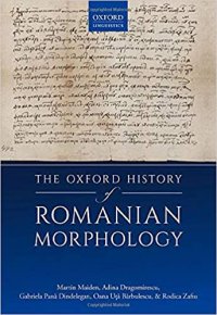 cover of the book The Oxford History of Romanian Morphology