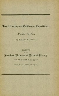 cover of the book The Untington California Expedition. Maidu Myths