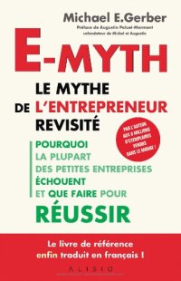 cover of the book E-myth : Le mythe de l'entrepreneur revisité