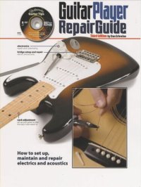 cover of the book The Guitar Player Repair Guide - 3rd