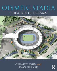 cover of the book Olympic Stadia: Theatres of Dreams