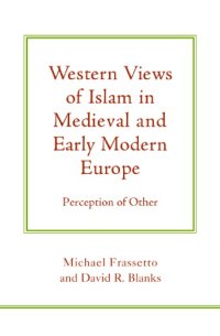 cover of the book Western Views of Islam in Medieval and Early Modern Europe: Perception of Other