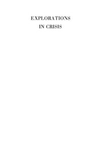 cover of the book Explorations In Crisis: Papers On International History