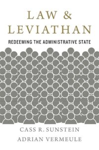 cover of the book Law and Leviathan: redeeming the administrative state