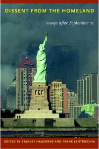 cover of the book Dissent from the Homeland: Essays after September 11