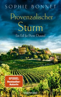 cover of the book Provenzalischer Sturm: Ein Fall für Pierre Durand (Die Pierre-Durand-Krimis 8) (German Edition)