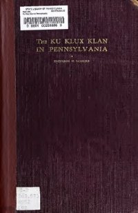 cover of the book The Ku Klux Klan in Pennsylvania; a study in nativism