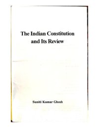 cover of the book The Indian Constitution and its review