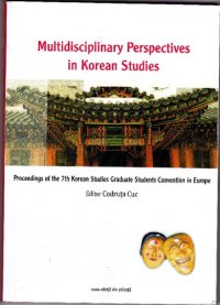 cover of the book Multidisciplinary Perspectives in Korean Studies. Proceedings of the 7th Korean Studies Graduate Students Convention in Europe