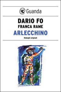 cover of the book Arlecchino. Dialoghi originali