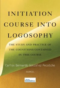 cover of the book Initiation Course Into Logosophy