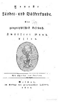 cover of the book Neueste Länder- und Völkerkunde; ein geographisches Lesebuch für alle Stände