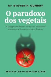 cover of the book O paradoxo dos vegetais