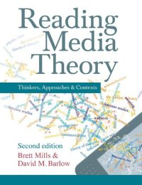 cover of the book Reading Media Theory: Thinkers, Approaches and Contexts