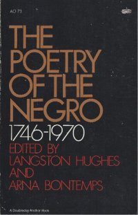 cover of the book The Poetry of the Negro, 1746-1970: An Anthology