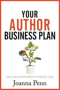 cover of the book Your Author Business Plan: Take Your Author Career to the Next Level