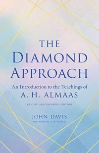 cover of the book The Diamond Approach: An Introduction to the Teachings of A. H. Almaas